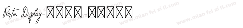 Portia Display-普通西方字体转换